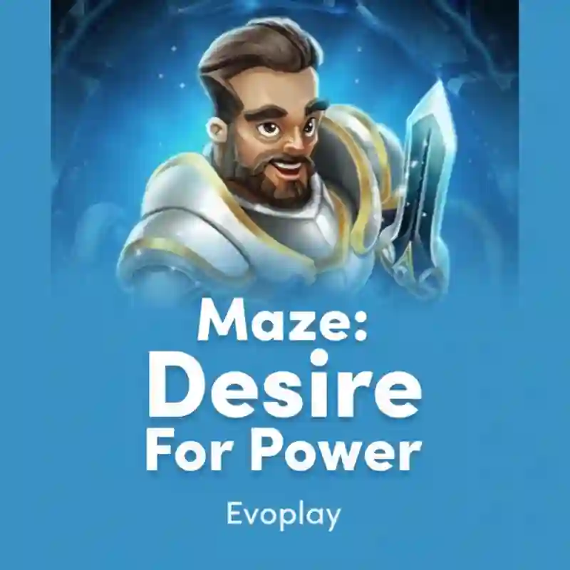 Maze_ Desire for Power